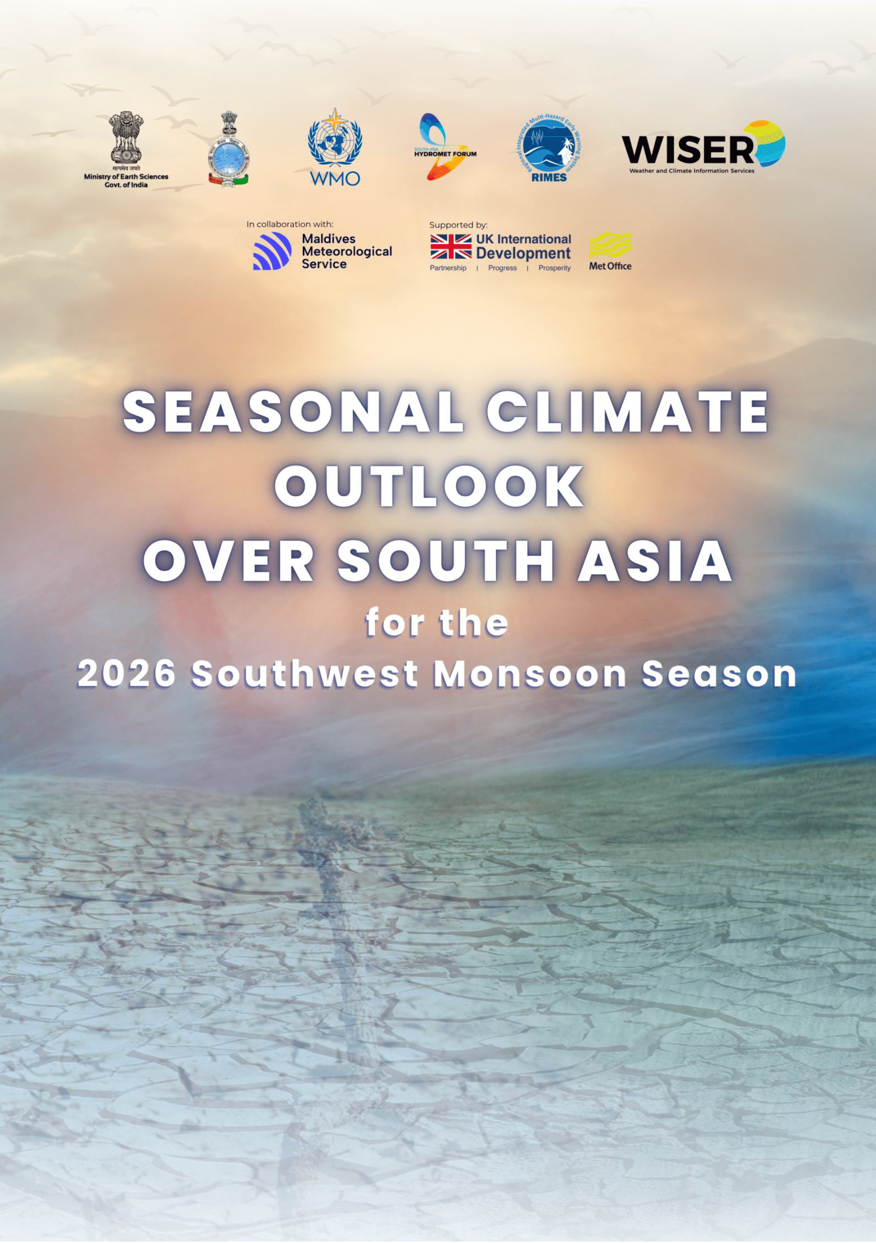 Seasonal Climate Outlook Over South Asia for the  2026 Southwest Monsoon Season